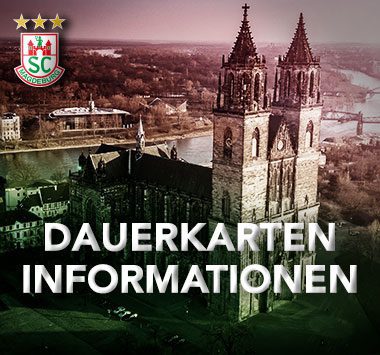 Infografik „Dauerkarten Informationen“ des SC Magdeburg mit dem Magdeburger Dom im Hintergrund.
