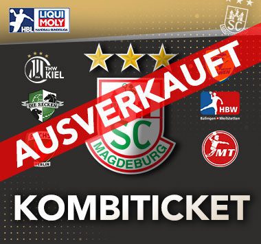 Grafik für das Kombiticket des SC Magdeburg mit einem großen roten Balken und der Aufschrift „AUSVERKAUFT“.