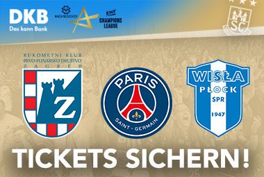 Ankündigungsgrafik des SC Magdeburg mit dem Schriftzug „TICKETS SICHERN!“ und drei Champions-League-Gegnerlogos.