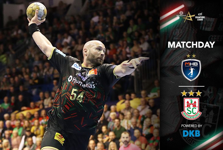 Spielankündigung der EHF Champions League für die Partie Montpellier HB gegen den SC Magdeburg mit Oscar Bergendahl am Ball.