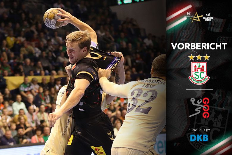 Spielankündigung der EHF Champions League für das Heimspiel des SC Magdeburg gegen GOG Håndbold mit Janus Daði Smárason am Ball.