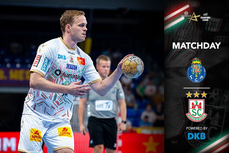 Spielankündigung der EHF Champions League für die Partie des FC Porto gegen den SC Magdeburg mit Ómar Ingi Magnússon am Ball.
