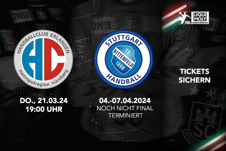 Ankündigungsgrafik mit Ticket-Informationen für die Bundesliga-Heimspiele des SC Magdeburg gegen den HC Erlangen und den TVB Stuttgart.