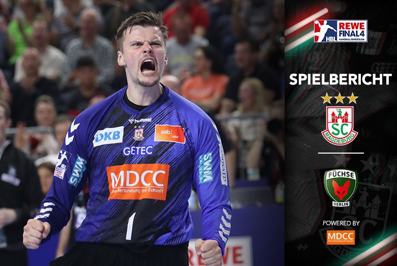 Grafik zum Spielbericht des REWE Final4 nach dem Sieg gegen die Füchse Berlin mit einem emotional jubelnden Torhüter Sergey Hernández Ferrer.