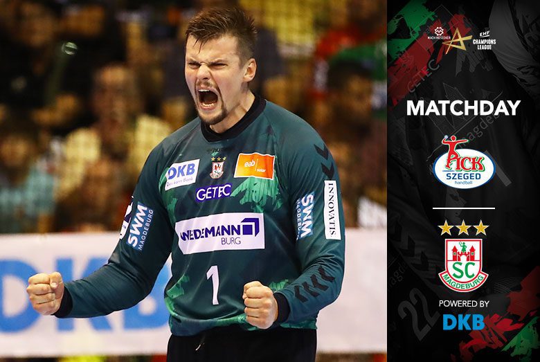 Matchday-Grafik zum Champions-League-Spiel gegen Pick Szeged mit einem lautstark jubelnden Sergey Hernández.