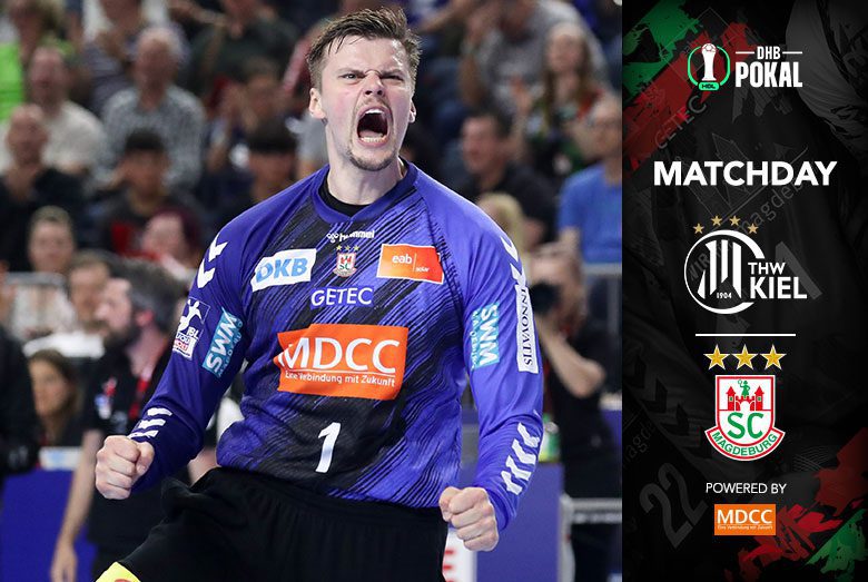 Matchday-Grafik zum DHB-Pokalspiel des SC Magdeburg gegen den THW Kiel mit jubelndem Torhüter Sergey Hernandez.