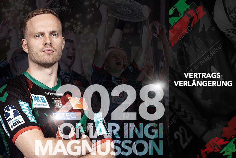 Vertragsverlängerung: Ómar Ingi Magnússon bleibt bis 2028 beim SC Magdeburg.